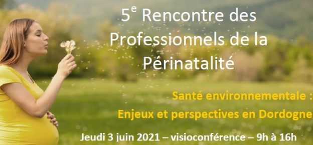 5eme Rencontre Périnat Dordogne