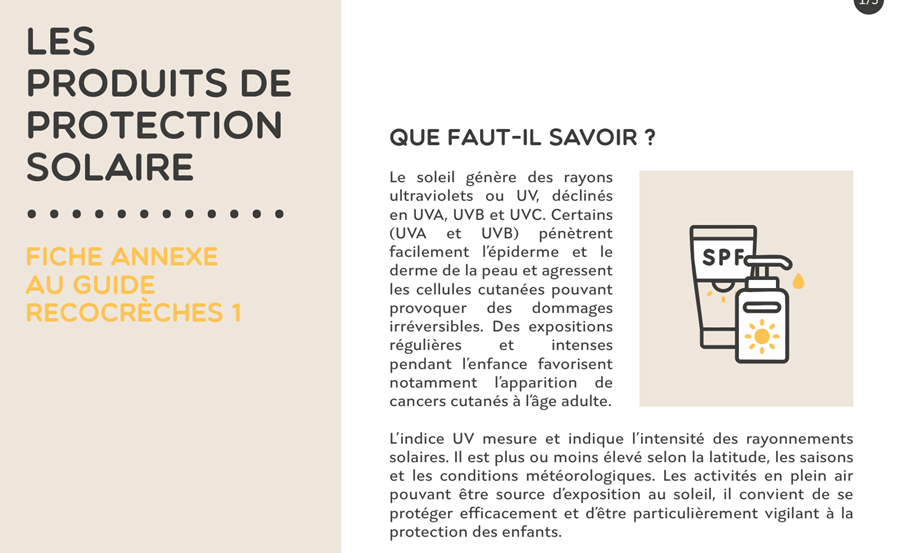 La fiche insiste sur l’usage d’un produit de protection solaire : il n’est à envisager qu'en complément des autres gestes de prévention.