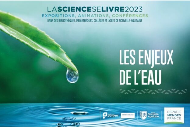 La science se livre se tient jusqu’au mois de juin, autour des enjeux de l’eau, pour sensibiliser aux problématiques économiques, environnementales et sanitaires de la ressource@Espace-Mendès-France